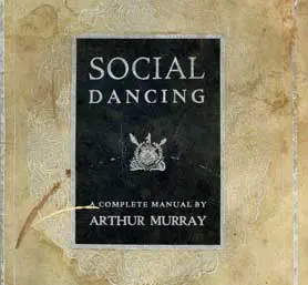 Social Dancing by Arthur Murray